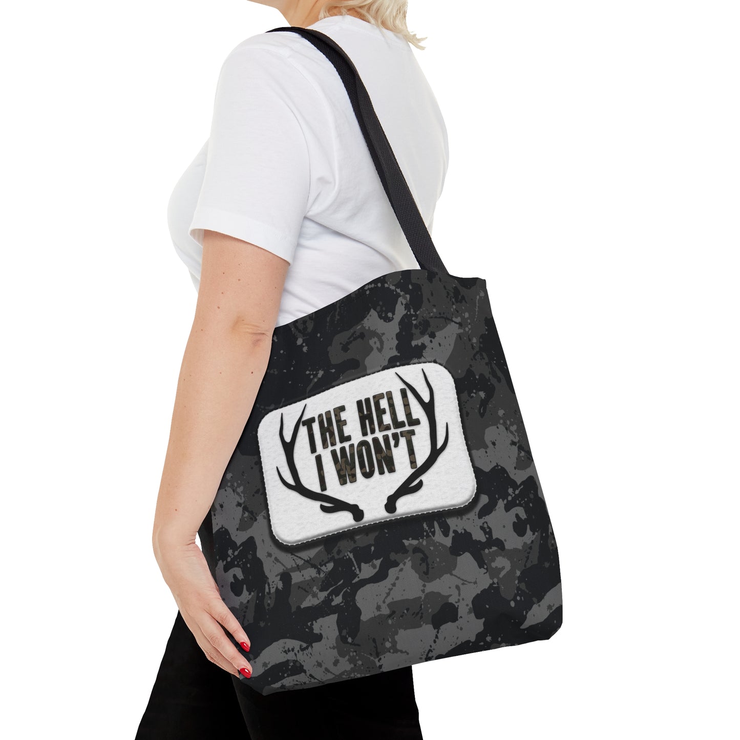 The Hell I Won't Tote Bag