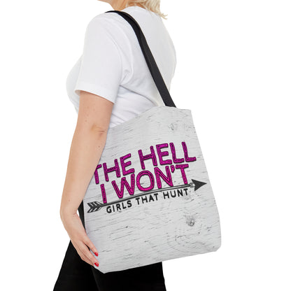 The Hell I Won't Wood Grain Tote Bag