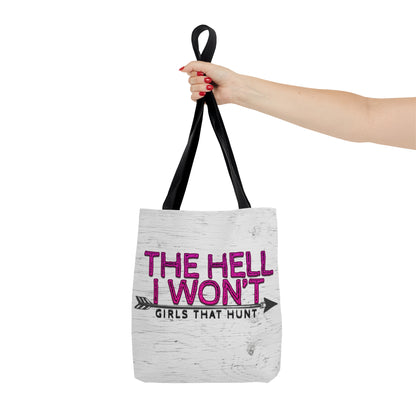 The Hell I Won't Wood Grain Tote Bag