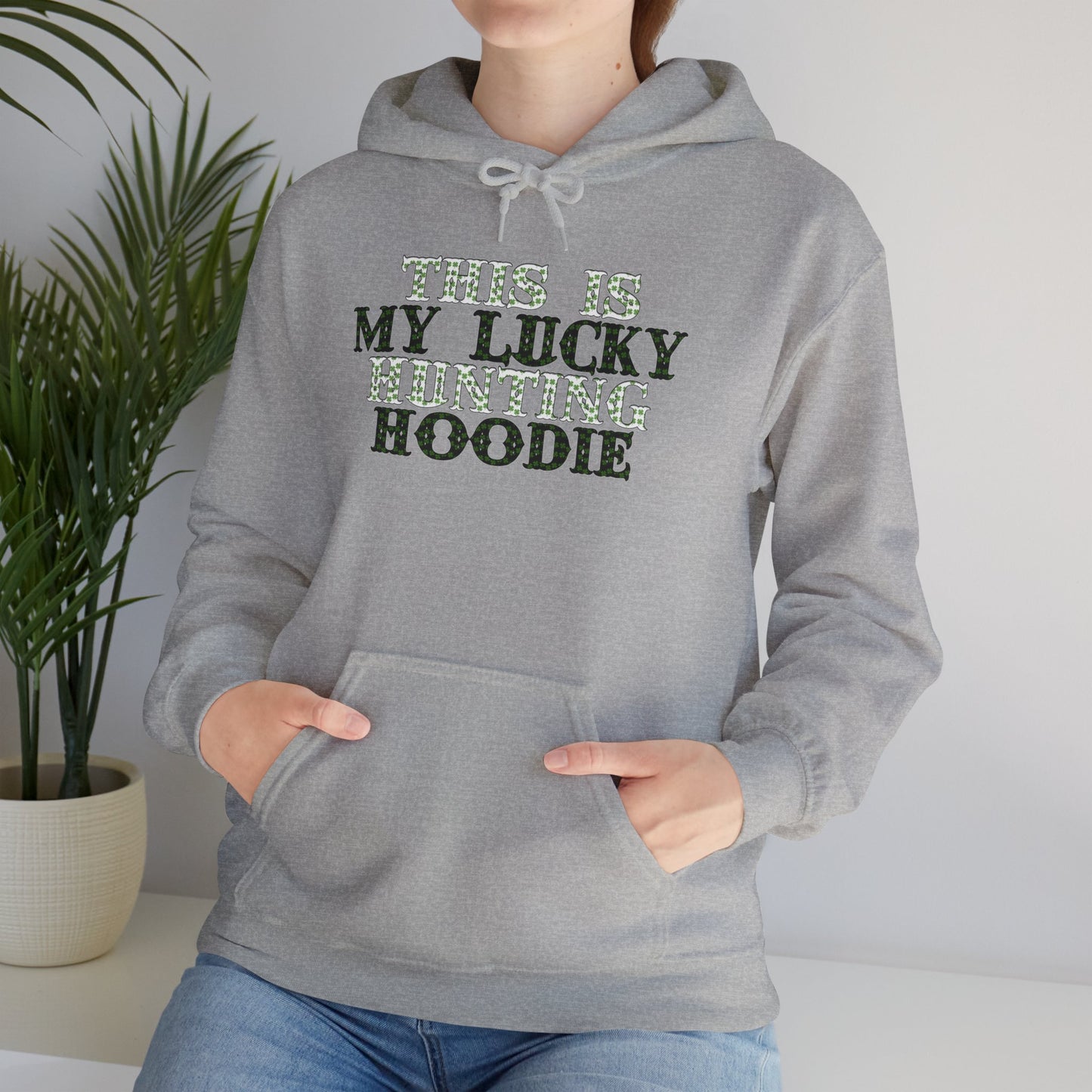 This is My Lucky Hunting Hoodie