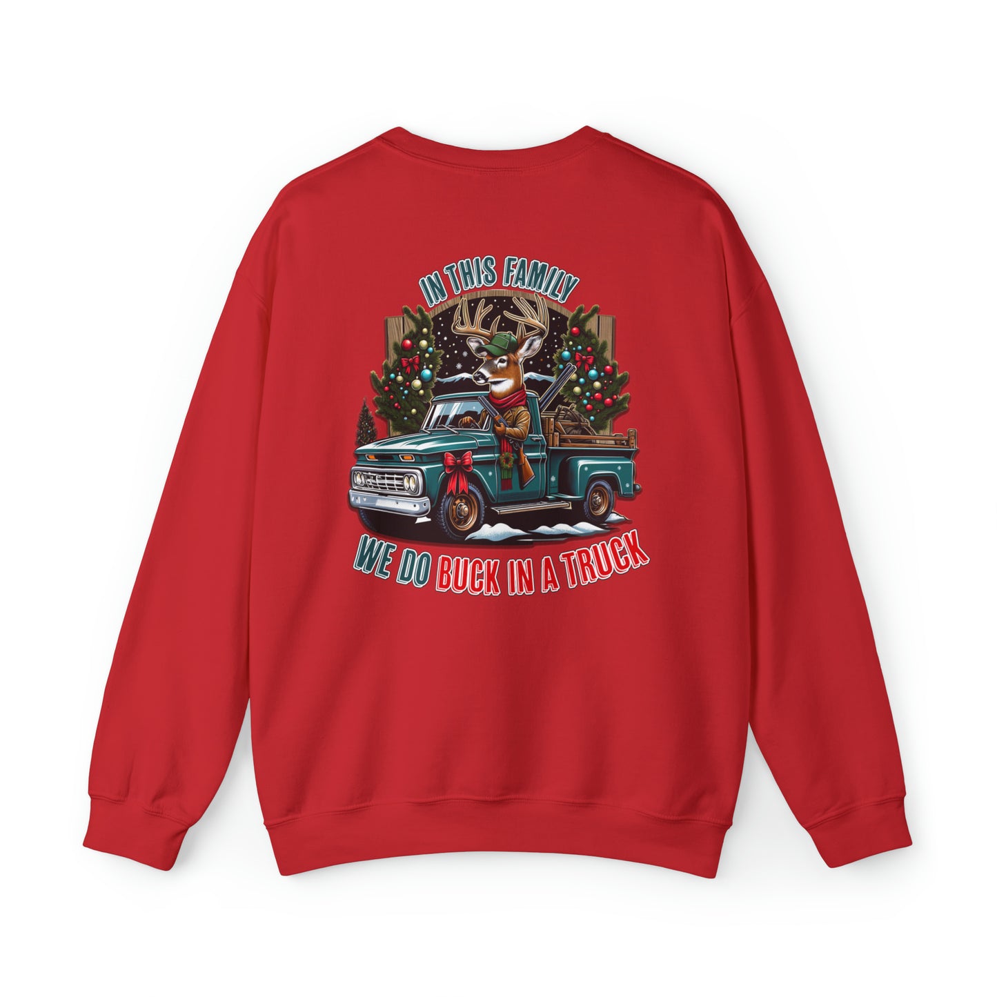 Buck in a Truck Christmas Crewneck Sweatshirt