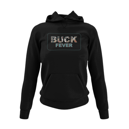 Buck Fever Hoodie