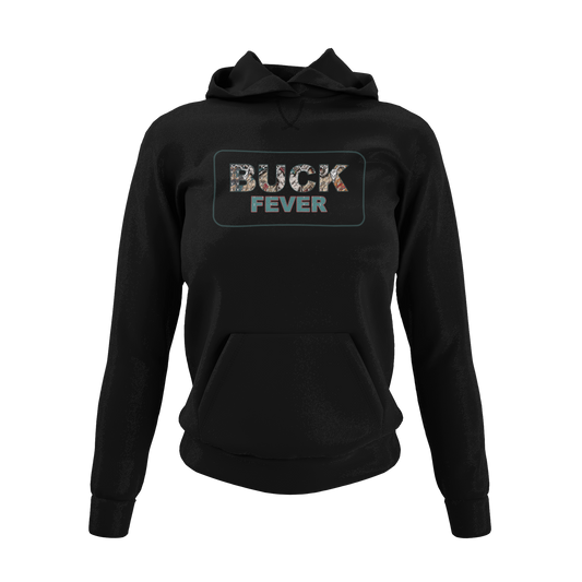 Buck Fever Hoodie