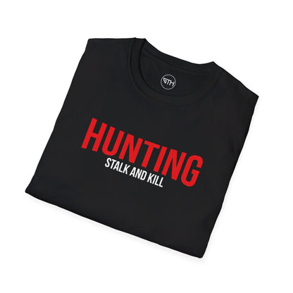 Hunting Stalk and Kill Softstyle T-Shirt