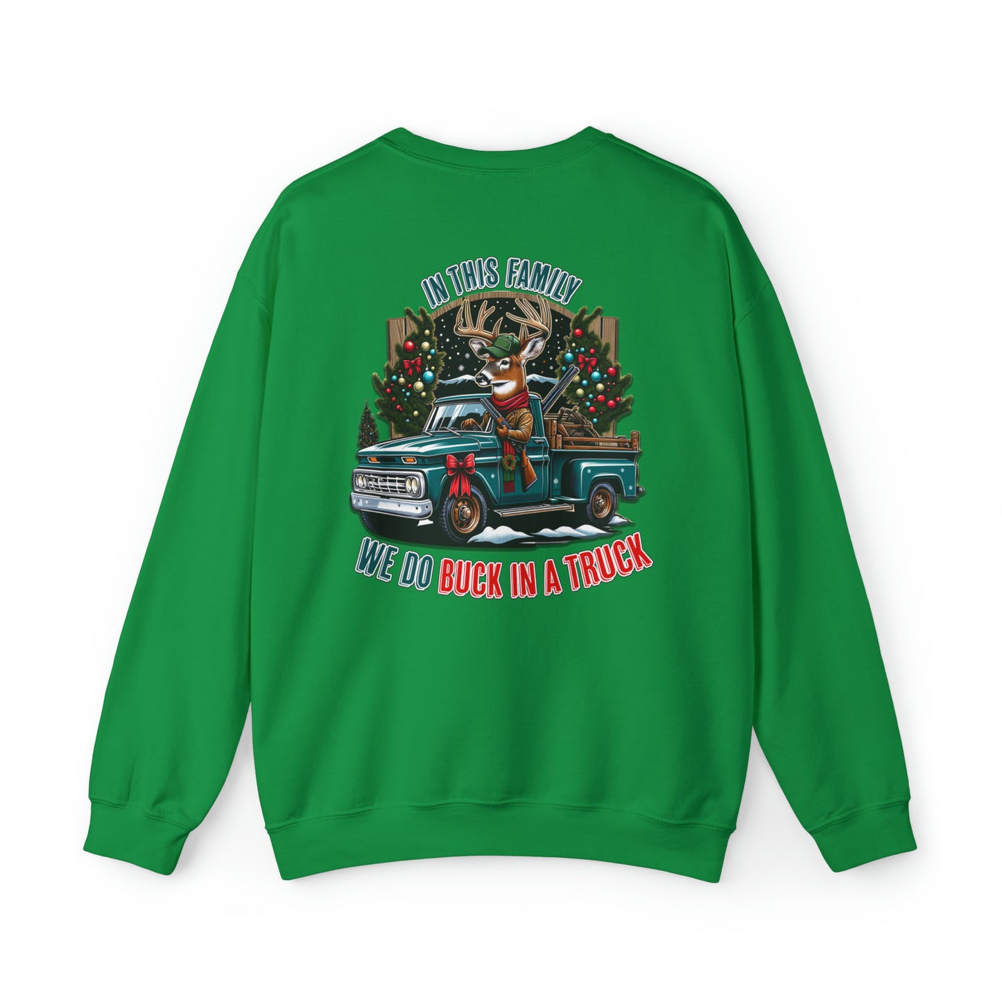 Buck in a Truck Christmas Crewneck Sweatshirt