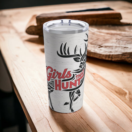 Untamed Buck- Girls That Hunt 20oz Tumbler