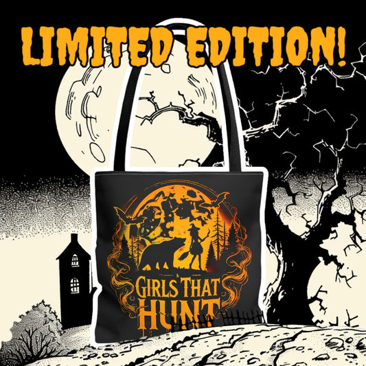 Girls That Hunt Limited Edition Halloween Tote