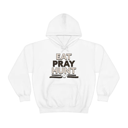 Eat Pray Hunt Hoodie