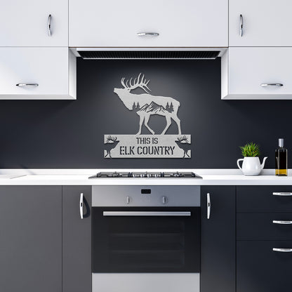 This is Elk Country Metal Art Sign