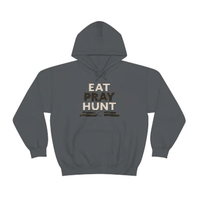 Eat Pray Hunt Hoodie